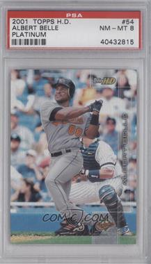 2001 Topps HD - [Base] - Platinum #54 - Albert Belle /199 [PSA 8 NM‑MT]