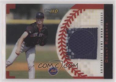 2001 Topps HD - Clear Relics #HDCR1 - Grant Roberts