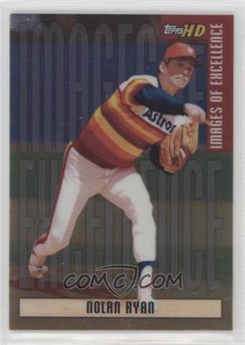 2001 Topps HD - Images of Excellence - Platinum #IE10 - Nolan Ryan