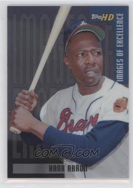 2001 Topps HD - Images of Excellence - Platinum #IE4 - Hank Aaron