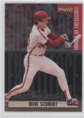 2001 Topps HD - Images of Excellence - Platinum #IE6 - Mike Schmidt
