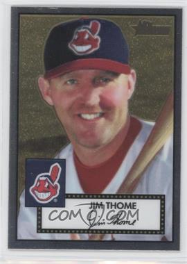 2001 Topps Heritage - Chrome #CP2 - Jim Thome /552