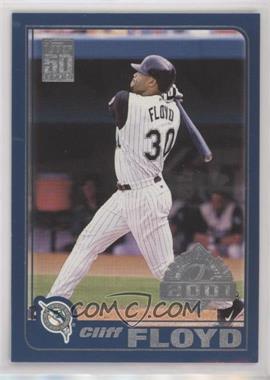 2001 Topps Opening Day - [Base] #144 - Cliff Floyd [Good to VG‑EX]