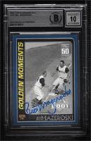 Bill Mazeroski [BAS BGS Authentic]