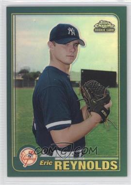 2001 Topps Traded & Rookies - [Base] - Chrome Retrofractor #T243 - Eric Reynolds