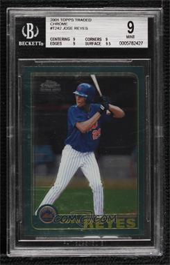 2001 Topps Traded & Rookies - [Base] - Chrome #T242 - Jose Reyes [BGS 9 MINT]