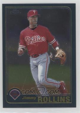 2001 Topps Traded & Rookies - [Base] - Chrome #T66 - Jimmy Rollins