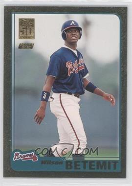 2001 Topps Traded & Rookies - [Base] - Gold #T213 - Wilson Betemit /2001