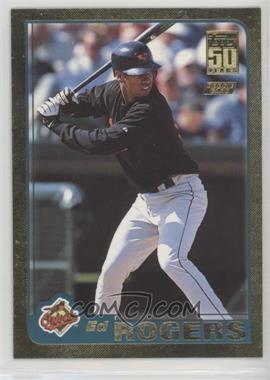 2001 Topps Traded & Rookies - [Base] - Gold #T246 - Eddie Rogers /2001
