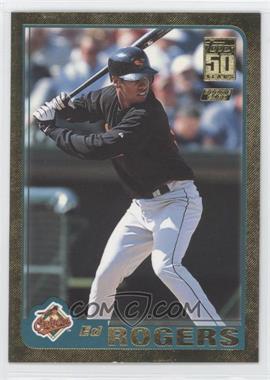 2001 Topps Traded & Rookies - [Base] - Gold #T246 - Eddie Rogers /2001