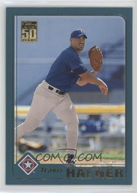 2001 Topps Traded & Rookies - [Base] #T210 - Travis Hafner