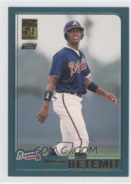 2001 Topps Traded & Rookies - [Base] #T213 - Wilson Betemit