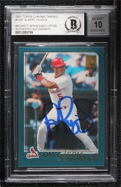 2001 Topps Traded & Rookies - [Base] #T247 - Albert Pujols [BAS Authentic]
