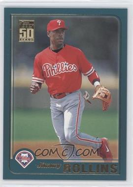 2001 Topps Traded & Rookies - [Base] #T66 - Jimmy Rollins