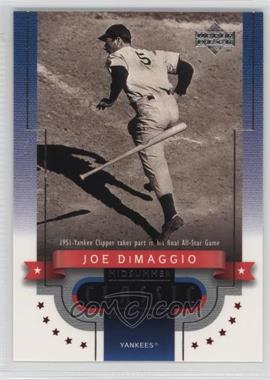 2001 Upper Deck - Classic Midsummer Moments #CM2 - Joe DiMaggio