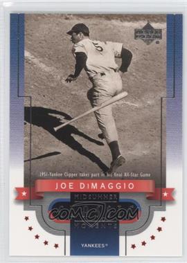 2001 Upper Deck - Classic Midsummer Moments #CM2 - Joe DiMaggio