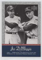 Joe DiMaggio, Mickey Mantle