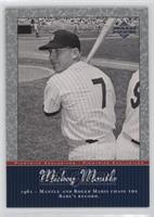 Mickey Mantle