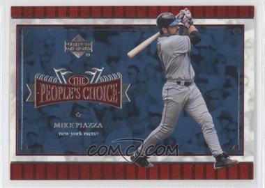 2001 Upper Deck - The People's Choice #PC6 - Mike Piazza