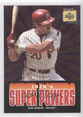 2001 Upper Deck Decade 1970's - 1970's Superpowers #SP5 - Mike Schmidt