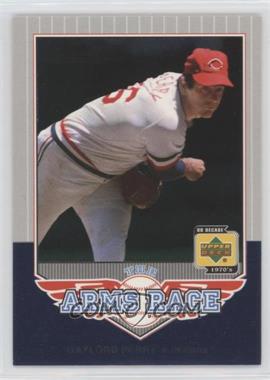 2001 Upper Deck Decade 1970's - The Arms Race #AR8 - Gaylord Perry