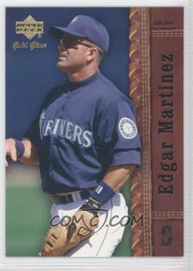 2001 Upper Deck Gold Glove - [Base] #16 - Edgar Martinez