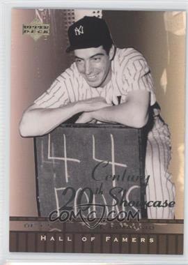 2001 Upper Deck Hall of Famers - 20th Century Showcase #S2 - Joe DiMaggio