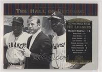 Willie Mays, Mickey Mantle, Hank Aaron