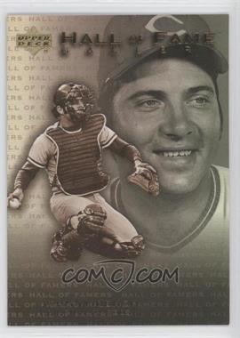2001 Upper Deck Hall of Famers - Hall of Fame Gallery #G11 - Johnny Bench