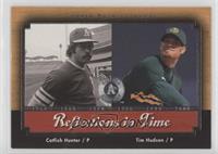 Catfish Hunter, Tim Hudson [Noted]