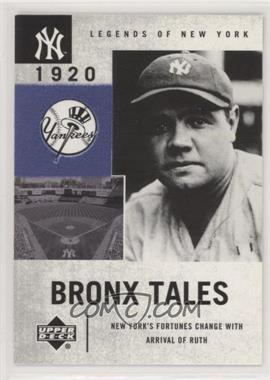 2001 Upper Deck Legends of New York - [Base] #125 - Bronx Tales - Babe Ruth