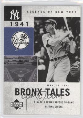 2001 Upper Deck Legends of New York - [Base] #130 - Bronx Tales - Joe DiMaggio