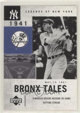 2001 Upper Deck Legends of New York - [Base] #130 - Bronx Tales - Joe DiMaggio