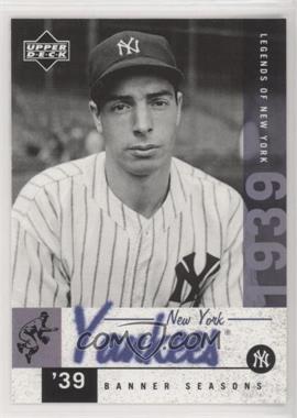 2001 Upper Deck Legends of New York - [Base] #141 - Banner Seasons - Joe DiMaggio