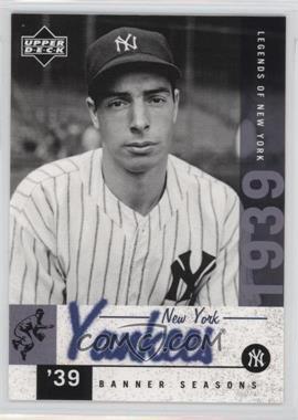 2001 Upper Deck Legends of New York - [Base] #141 - Banner Seasons - Joe DiMaggio