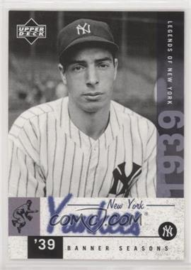 2001 Upper Deck Legends of New York - [Base] #141 - Banner Seasons - Joe DiMaggio