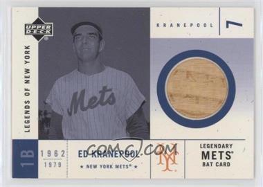 2001 Upper Deck Legends of New York - Mets Legendary Bat #LMB-EK - Ed Kranepool