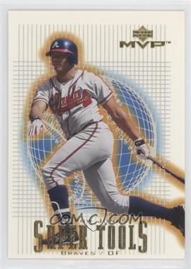 2001 Upper Deck MVP - Super Tools #ST17 - Andruw Jones