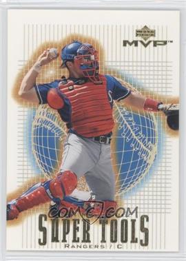 2001 Upper Deck MVP - Super Tools #ST18 - Ivan Rodriguez