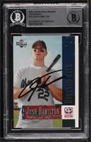 Josh Hamilton [BAS BGS Authentic]