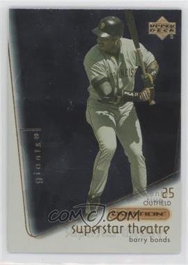 2001 Upper Deck Ovation - Superstar Theatre #ST7 - Barry Bonds [EX to NM]