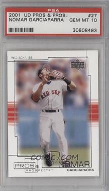 2001 Upper Deck Pros & Prospects - [Base] #27 - Nomar Garciaparra [PSA 10 GEM MT]