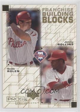 2001 Upper Deck Pros & Prospects - Franchise Building Blocks #F27 - Scott Rolen, Jimmy Rollins