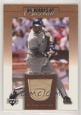 2001 Upper Deck Prospect Premieres - Heroes of Baseball Game-Used Bats #B-DW - Dave Winfield [EX to NM]
