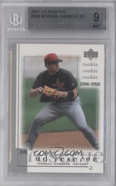 2001 Upper Deck Reserve - [Base] #188 - Morgan Ensberg /2500 [BGS 9 MINT]