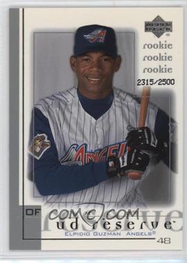 2001 Upper Deck Reserve - [Base] #193 - Elpidio Guzman /2500