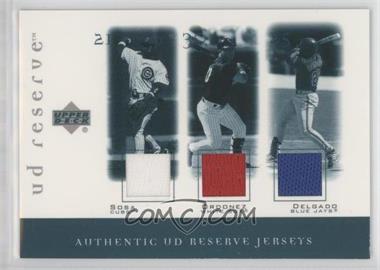 2001 Upper Deck Reserve - Game-Used Jersey Trios #J-SOD - Sammy Sosa, Magglio Ordonez, Carlos Delgado [EX to NM]