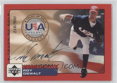2001 Upper Deck Rookie Update - USA A Touch of Gold Autographs #RO - Roy Oswalt /500