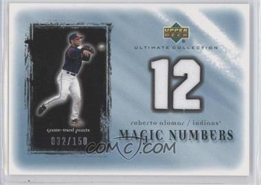 2001 Upper Deck Ultimate Collection - Magic Numbers Jerseys #MN-RA - Roberto Alomar /150