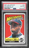 Ken Griffey Jr. [PSA 10 GEM MT]